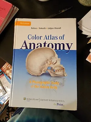 Color Atlas Of Anatomy : A Photographic Study Of The Human Body By Johannes... • $30