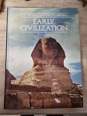 The Mind Alive Encyclopedia - Early Civilization • £11