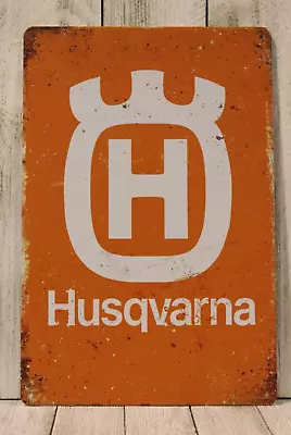 Husqvarna Tin Sign Poster Biker Man Cave Motorcycles Mechanic Garage Tool XZ • $10.97