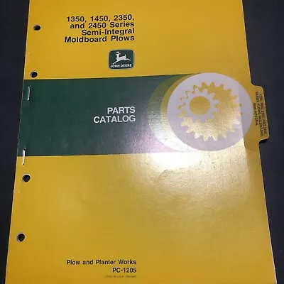 Genuine John Deere 1350 1450 2350 2450 Moldboard Plows Parts Cat PC-1205 1978 • $20