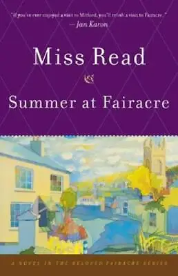 $3.97 • Buy Summer At Fairacre - Paperback By Read, Miss - GOOD