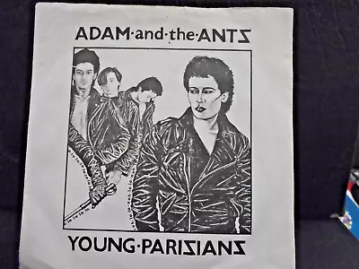 Adam And The Ants    Young Parisians    7  45 Ex+ Cond.in Pic Sl. • £5.99