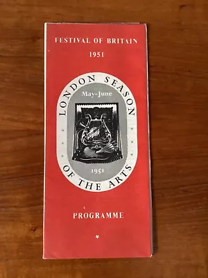 Festival Of Britain 1951 London Season Of The Arts Programme • £15