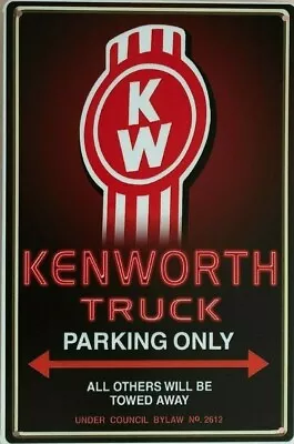 KENWORTH TRUCKS Rustic Look Vintage Tin Metal Sign Man Cave Shed-Garage & Bar  • $10