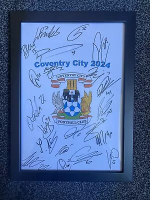 Coventry City 2024 Hand Signed Framed A4 Autograph Sheet21 Players FA CUP • £29.99