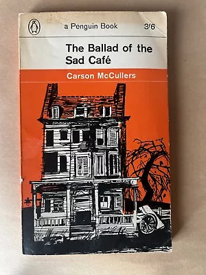 The Ballad Of The Sad Cafe Carson McCullers Vintage Penguin Classics 1964 • $5.99