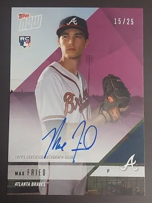 2018 Topps Now #OD-237C Max Fried Purple AUTO Autograph Rookie Card RC #d 15/25 • $59.95