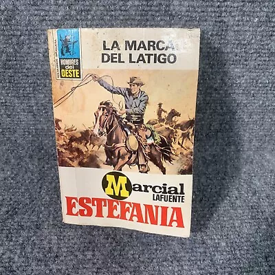 Marcial LaFuente Estefania La Marca Del Látigo Spanish Language 1973 Vintage • $10