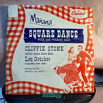 Cliffie Stone & His Square Dance Band Manana 7  45rpm Vinyl VG+ • $12.99