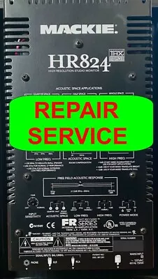 Mackie HR824 Powered Speaker  Amp Module Repair Service • $248