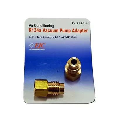 FJC 6014 Vacuum Pump Adapter 1/4  Female To 1/2  Male R134A • $9.89