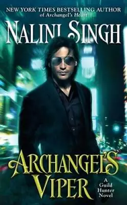 Archangel's Viper (A Guild Hunter Novel) - Mass Market Paperback - VERY GOOD • $4.60