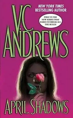 $3.69 • Buy April Shadows - Mass Market Paperback By Andrews, V.C. - GOOD