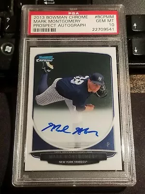 2013 Bowman Chrome Mark Montgomery RC AUTO PSA 10 GEM New York YANKEES • $14.99