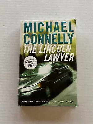 Michael Connelly THE LINCOLN LAWYER Hardback 1st Edition 1st Printing Signed • $17.40