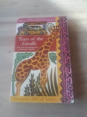Tears Of The Giraffe By Alexander McCall Smith - Paperback • $8.93