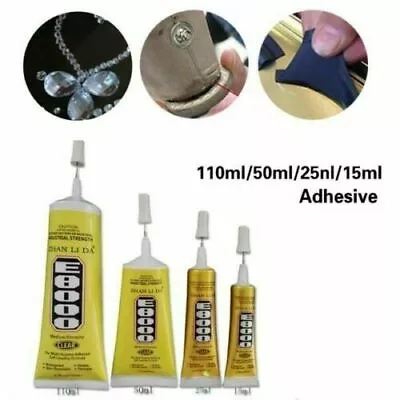  Super Adhesive Strength Repair Craft Mobile Phone E8000 Glue 15ml 50ml 110ml • £2.99