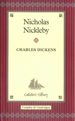 £4.32 • Buy Nicholas Nickleby (Collector's Library) By Charles Dickens, David Stuart Davies