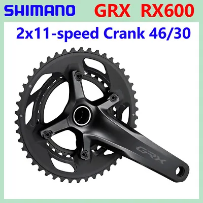 Shimano GRX FC-RX600-11 2x11 Speed 46/30 Teeth 170mm 172.5mm Gravel Crankset New • $119.48