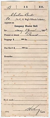 Charles Beal Civil War Company Muster Roll 11th Illinois Infantry: 1862 • $14.99