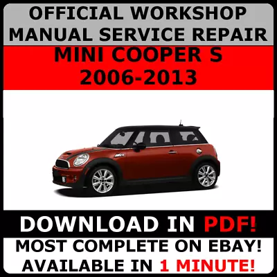 OFFICIAL WORKSHOP Service Repair MANUAL For MINI COOPER S 2006-2013  # • $16.03