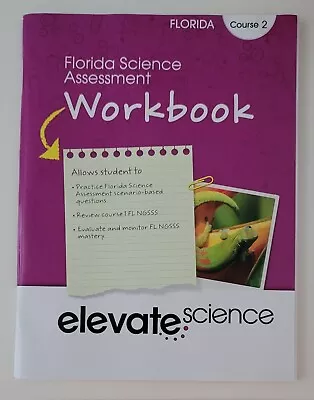 Florida Science Assessment Workbook Elevate Science - Paperback - *NEW* Course 2 • $20.99