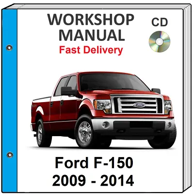 Ford F-150 F150 2009 2010 2011 2012 2013 2014 Service Repair Workshop Manual Cd • $9.99