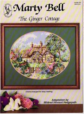 Marty Bell Ginger Cottage Cross Stitch Chart Pattern 1990 Vintage Hedgepath • $11.89