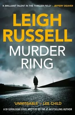 Geraldine Steel Mysteries: Murder Ring By Leigh Russell (Paperback) Great Value • £3.25