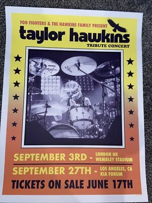$149.99 • Buy Taylor Hawkins Tribute Concert Poster LA Forum UK Wembley Stadium Foo Fighters