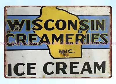 Kitchen Plaque Wording Wisconsin Creamery Ice Cream Metal Tin Sign • $18.80