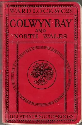 WARD LOCK RED GUIDE - COLWYN BAY & NORTH WALES - 1929/30 - Internal Damage • £5.50
