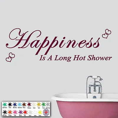 £5.49 • Buy Bathroom Wall Art Sticker - Vinyl Quote Decal - Happiness Is A Long Hot Shower
