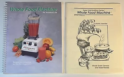 1996 Vita Mix Total Nutrition Center Whole Food Cookbook Recipes Instructions • $13.59