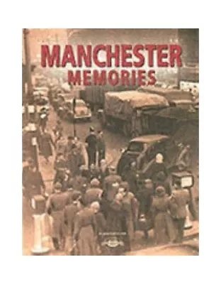 Manchester Memories By N/A Paperback Book The Cheap Fast Free Post • £3.99