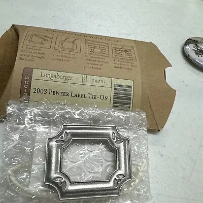 2003 Longaberger Pewter Label Basket Tie-On Stored New Made USA • $14.77
