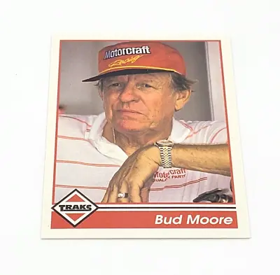 1992 TRAKS Owner Bud Moore #83 NASCAR • $1.75