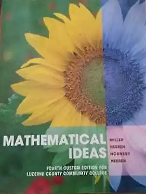 Mathematical Ideas - Paperback By Charles D. Miller - Good P • $49.55