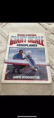 Radio Control Giant Scale Aeroplanes By Boddington David Paperback Book • £7.95