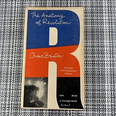 The Anatomy Of Revolution By Crane Brinton   1965 Vintage Revised Expanded  • $5.45