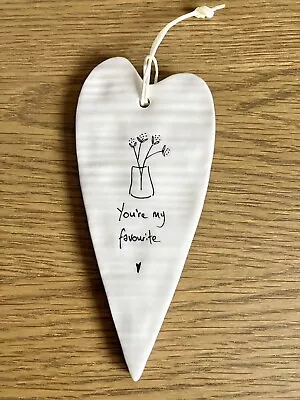 East Of India Porcelain Long Wobbly  Heart Plaque You Are My Favourite • £6.99