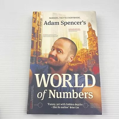 Adam Spencer's World Of Numbers By Adam Spencer (Paperback 2015) • $24.95