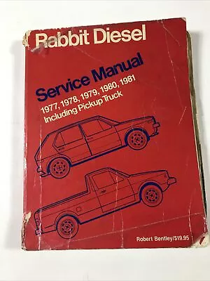 Volkswagen Rabbit Diesel 77-81 Service Manual - Robert Bentley (Paperback 1981) • $137.87