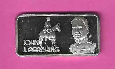 1 Troy Oz. .999 Vintage Art Bar Greatest Americans “John J. Pershing” • $41.95