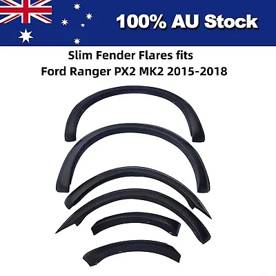 Slim Fender Flares Kit Matte Black Guard Trim Fits Ford Ranger PX2 MK2 2015-2018 • $159.95