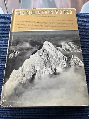 The Mountain World Mountain Climbing 1964/65 Hardbound W/ Dust Jacket • $10