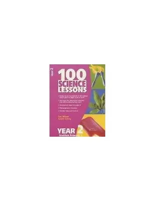 100 Science Lessons For Year 2 (100 Science Lessons ... By Wilson Gay Paperback • £3.49