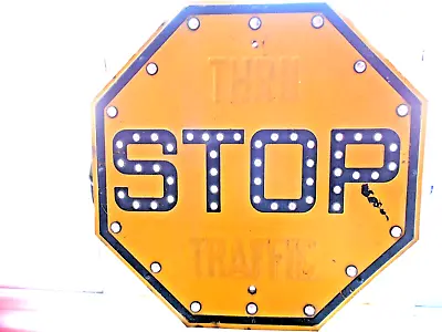 Vintage  YELLOW   STOP - THRU TRAFFIC ROAD/STREET SIGN With CAT EYE REFLECTORS • $1750