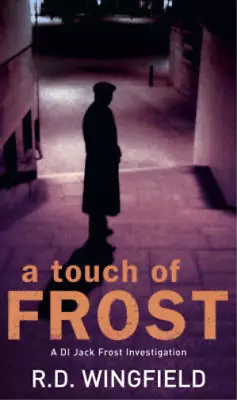 A Touch Of Frost (Di Jack Frost Series) R D Wingfield Used; Good Book • £3.36