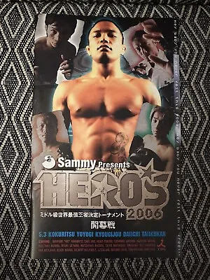 Hero's 2006 Middle Weights World Championship Program MMA PRIDE UFC DREAM RIZIN • $49.99